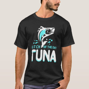 Cooler Thunfisch Tagesfang Thunfisch Angler T-Shirt