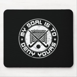 Cooler Torwart im Feldhockey Mein Ziel ist es, Ihr Mousepad