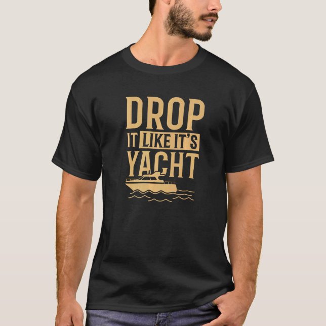 Cooler Tropfen es mag seine Yacht segeln T-Shirt (Vorderseite)