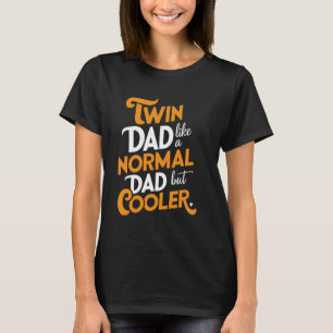 Cooler Twin Vater Novelty Funny Daddy Spaß Vater's T-Shirt
