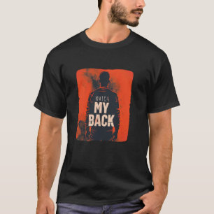 Cooler Typ mit Watch my Back Costume for Man und W T-Shirt