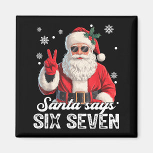Cooler Weihnachtsmann sagt 67 Meme Lustiges Weihna Magnet