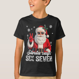 Cooler Weihnachtsmann sagt 67 Meme Lustiges Weihna T-Shirt