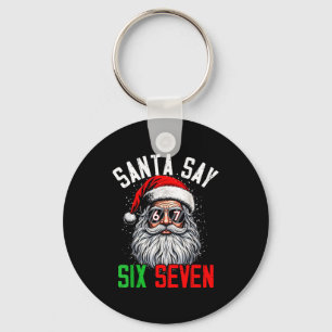 Cooler Weihnachtsmann sagt sechs sieben lustiger W Schlüsselanhänger