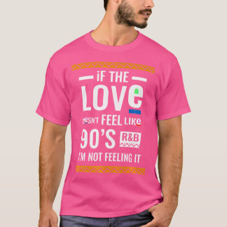 Cooles 90er R- und B-T-Shirt T-Shirt