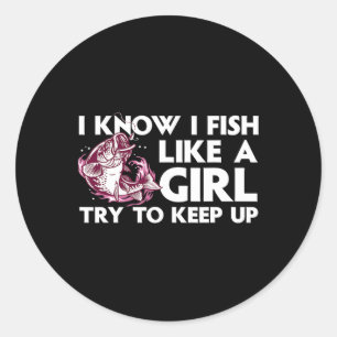 Cooles Angeln für Frauen Mädchen Forellen-Angler B Runder Aufkleber