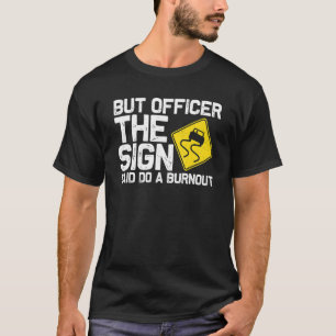 Cooles Autorennen für Männer Auto Besitzer Drift D T-Shirt