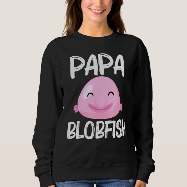 Cooles Blobefisch-Design für Männer und Vater Sweatshirt (Vorderseite)