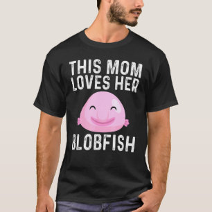 Cooles Blobfish-Design für Mama-Mama-Fischer Fish  T-Shirt