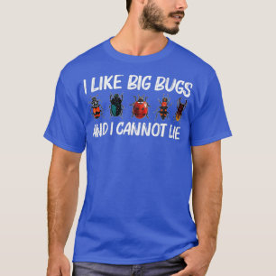 Cooles Bug-Geschenk für Männer Frauen Jäger T-Shirt