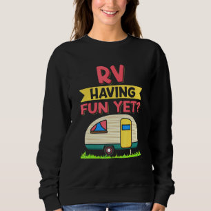 Cooles Camping Fans Camper Anweisungen Redewendung Sweatshirt