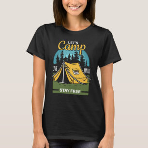 Cooles Camping Wandern Natur Freizeit Sprichwort M T-Shirt