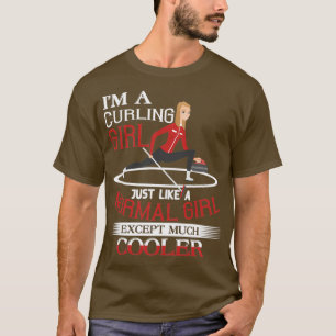 Cooles Curling Girl Ice Sport Quotes Geschenk 2 T-Shirt