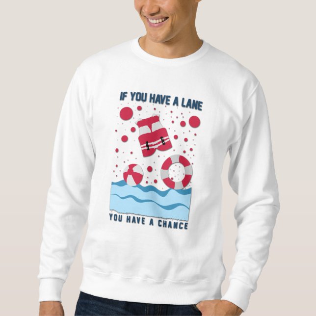 Cooles Design für Rettungsschwimmer - wenn Sie ein Sweatshirt (Vorderseite)