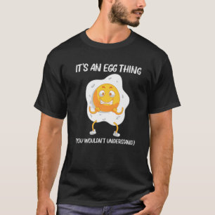Cooles Ei Geschenk für Männer - gebratene gebacken T-Shirt