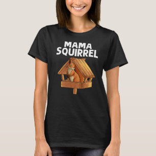 Cooles Eichhörnchen für Frauen Mama Chipmunk Zooke T-Shirt