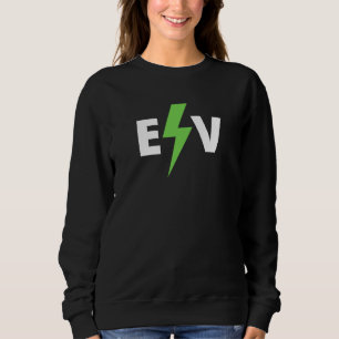 Cooles Elektrofahrzeug, EV Life, Funny Electric Sweatshirt