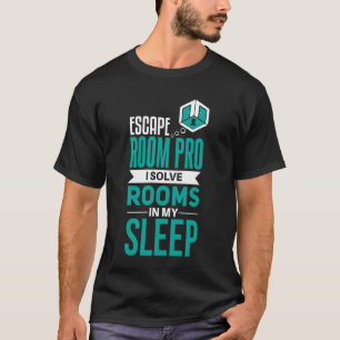 Cooles Escape Room Solver Sprichwort 2 T-Shirt