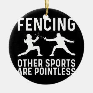 Cooles Fencing-Geschenk für Damen Fencer Sport Ep Keramik Ornament