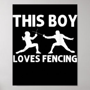 Cooles Fencing-Geschenk für Jungen Kinder Fencer S Poster