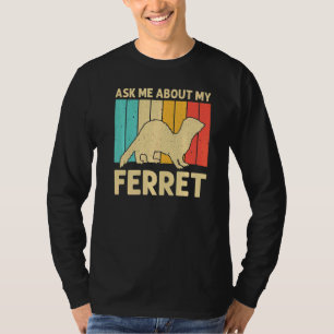 Cooles Frettchen für Damen - Besitzer T-Shirt
