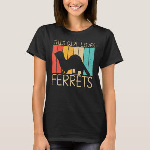 Cooles Frettchen für Mädchen Frauen Ferret Heimtie T-Shirt