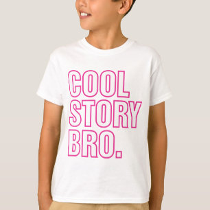 cooles Geschichte bro Rosa T-Shirt