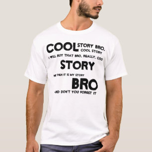 Cooles Geschichte Bro Shirt