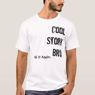 Cooles Geschichte bro T-Shirt