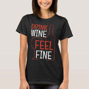 Cooles Getränk Gefühl Weinkultur und Erde T-Shirt