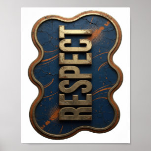 Cooles Gold RESPEKT Zitat Design Poster