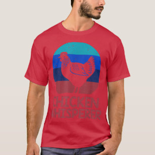 Cooles Hühnerflüstern für Männer Frauen Hühnerlove T-Shirt