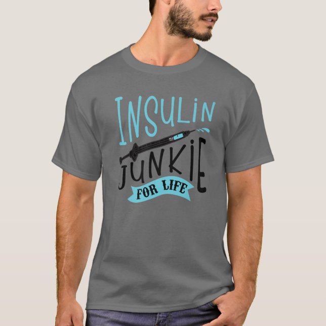 Cooles Insulin Junkie Funny Diabetes Awareness-Ges T-Shirt (Vorderseite)