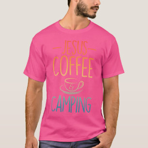 Cooles Jesus-Kaffee Camping Kunst für Männer Fraue T-Shirt