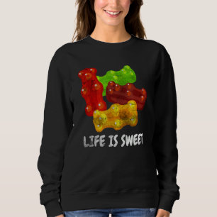 Cooles Leben ist ein süßer Gummibär Fruchtigkeit K Sweatshirt