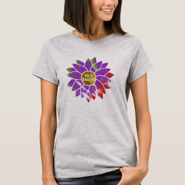 Cooles Leben ist eine schöne Sonnenblume positive  T-Shirt (Vorderseite)