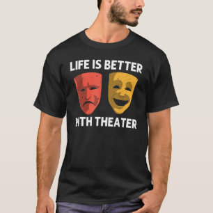 Cooles Männertheater - Musiktheater T-Shirt