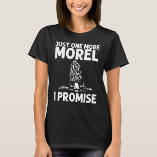 Cooles Morel Design für Männer Frauen Wilde Pilzja T-Shirt