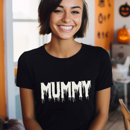 Cooles Mummy-Drippy-Script Funny-Mama Halloween T-Shirt
