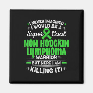Cooles Non-Hodgkin-Lymphom Warrior Non-Hodgkin-Lym Magnet