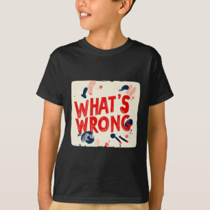 Cooles Outfit für Sprichworte und Mädchen T-Shirt