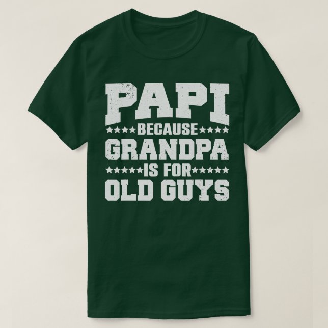 Cooles Papi-Design für Papi Men Großvater Vater T-Shirt (Design vorne)