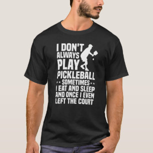 Cooles Pickleball für Männer Frauen spielen Paddle T-Shirt