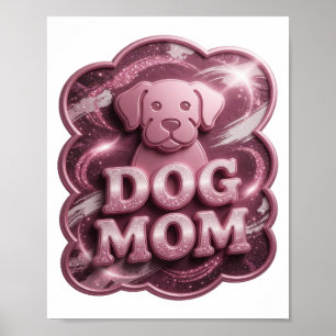 Cooles Pink DOG MOM 3D Text Art Poster