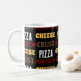 Cooles Pizza Pepperoni-Käsekrste-Textmuster Kaffeetasse