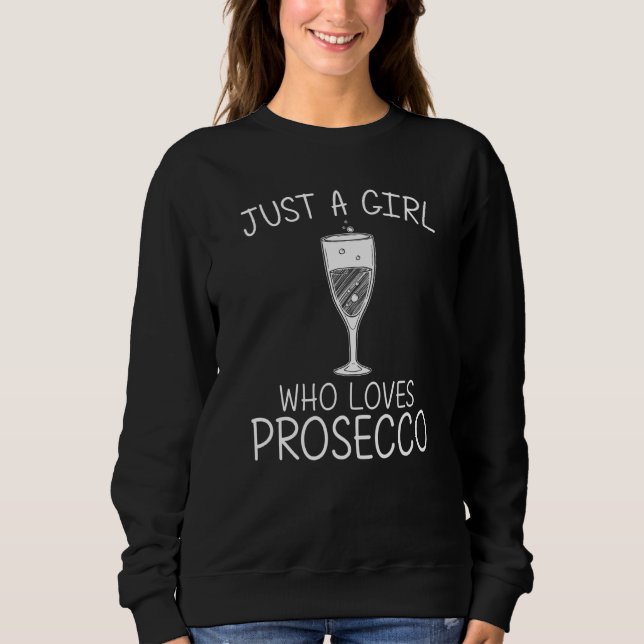 Cooles Prosecco für Mädchen Kinder Wein Getränk Sweatshirt (Vorderseite)