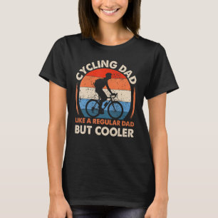 Cooles Radfahren für Vater Radfahrer T-Shirt