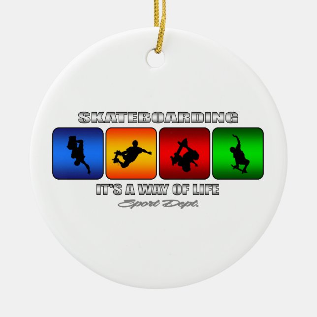 Cooles Skateboarden ist eine Lebensart Keramik Ornament (Vorne)
