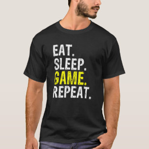 Cooles Sleep Game Wiederholen Gaming und Gamer Mem T-Shirt