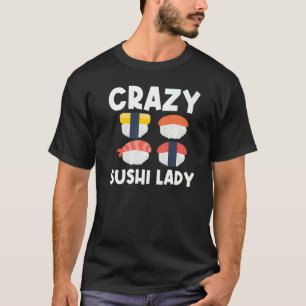 Cooles Sushi für Frauen Mama Japanisch Sashimi Mee T-Shirt